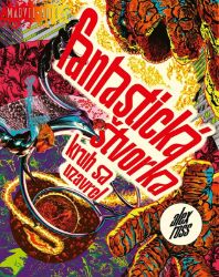 Marvel - Fantastická štvorka - Slovenské knihy pro děti Marvel - Fantastická štvorka
