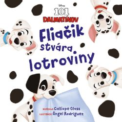 Disney - 101 dalmatínov - Fliačik stvára lotroviny Disney - 101 dalmatínov - Fliačik stvára lotroviny