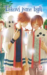 Takoví jsme byli 2 - Júki Obata - Manga Takoví jsme byli 2