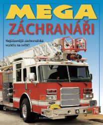 Mega záchranáři - Christiane Gunzi,Chez Picthall - Encyklopedie pro děti Mega záchranáři