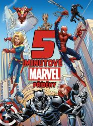5minutové Marvel příběhy - kolektiv autorů - Pohádky na dobrou noc pro děti 5minutové Marvel příběhy