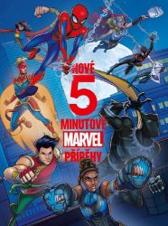 Nové 5minutové Marvel příběhy - kolektiv autorů - Pohádky na dobrou noc pro děti Nové 5minutové Marvel příběhy