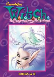 W.I.T.C.H. Komiks 13-15 - Elisabetta Gnone - Dětský komiks W.I.T.C.H. W.I.T.C.H. Komiks 13-15