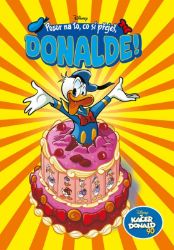 Kačer Donald 90 - Pozor na to, co si přeješ, Donalde! - kolektiv autorů - Vtipné knihy pro děti Kačer Donald 90 - Pozor na to, co si přeješ, Donalde!