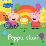 Peppa Pig - Peppa slaví - kolektiv autorů - Pohádky Peppa Pig Peppa Pig - Peppa slaví