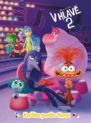 V hlavě 2 - Příběh podle filmu - Erin Falligant - Pohádky pro děti V hlavě 2 - Příběh podle filmu