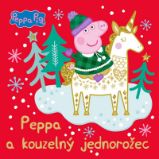 Peppa Pig - Kouzelný jednorožec - kolektiv autorů - Pohádky Peppa Pig Peppa Pig - Kouzelný jednorožec