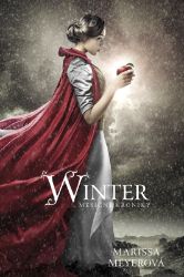 Winter - Měsíční kroniky - Marissa Meyer - Young Adult Winter - Měsíční kroniky