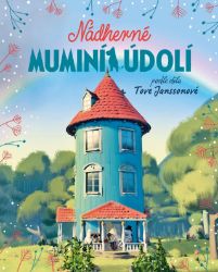 Nádherné muminí údolí - Amanda Li - Detektivky pro děti Nádherné muminí údolí