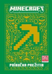 Minecraft - Príručka prežitia - kolektiv autorů - Slovenské knihy pro děti Minecraft - Príručka prežitia