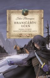 Hraničářův učeň - Kniha čtvrtá - Nositelé dubového listu Hraničářův učeň - Kniha čtvrtá - Nositelé dubového listu