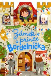Zámek prince Bordelníčka Zámek prince Bordelníčka
