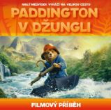 Paddington v džungli - filmový příběh - Rebecca Gerlings - Knihy pro první čtení Paddington v džungli - filmový příběh
