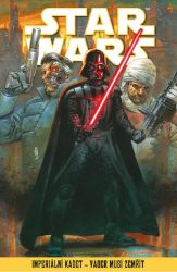 Star Wars – Imperiální kadet – Vader musí zemřít - Robbie Thompson - Dětský komiks Star Wars Star Wars – Imperiální kadet – Vader musí zemřít