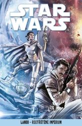 Star Wars - Lando - Roztříštěné Impérium - kolektiv autorů - Sci-fi Star Wars - Lando - Roztříštěné Impérium