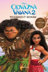 Odvážná Vaiana 2 - Pohádkový román - Elizabeth Rudnick - Fantasy knihy pro děti Odvážná Vaiana 2 - Pohádkový román