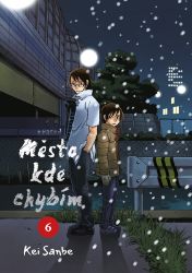 Město, kde chybím 6 - Kei Sanbe - Manga Město, kde chybím 6