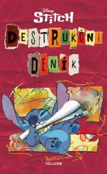 Stitch - Destrukční deník - kolektiv autorů - Diáře Stitch - Destrukční deník