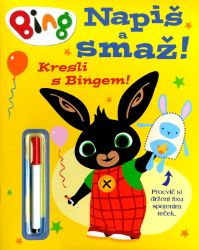 Bing - Napiš a smaž - kolektiv autorů - Knihy pro první čtení Bing - Napiš a smaž