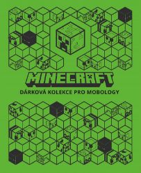 Minecraft - Dárková kolekce pro mobology - kolektiv autorů - Knihy o počítačových hrách Minecraft - Dárková kolekce pro mobology
