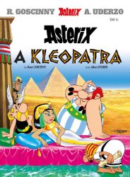 Asterix 6 - Asterix a Kleopatra - René Goscinny - Dětský komiks Asterix a Obelix Asterix 6 - Asterix a Kleopatra