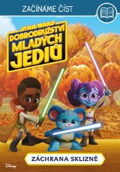 Star Wars - Dobrodružství mladých Jediů – Začínáme číst - Emeli Juhlin - Sci-fi knihy pro děti Star Wars: Dobrodružství mladých Jediů – Začínáme číst