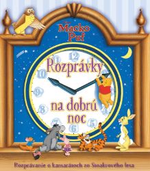 Macko Puf - Rozprávky na dobrú noc Macko Puf - Rozprávky na dobrú noc