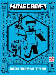 Minecraft - Knížka zábavy na celý rok - kolektiv autorů - Hádanky, hlavolamy a kvízy pro děti Minecraft - Knížka zábavy na celý rok
