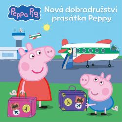 Peppa Pig - Nová dobrodružství prasátka Peppy - kolektiv autorů - Knihy pro první čtení Peppa Pig - Nová dobrodružství prasátka Peppy