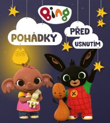 Bing - Pohádky před usnutím Bing - Pohádky před usnutím