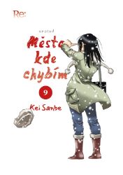 Město, kde chybím 9 - Kei Sanbe - Komiksy pro děti Město, kde chybím 9