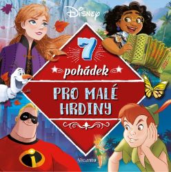 Disney - 7 pohádek pro malé hrdiny Disney - 7 pohádek pro malé hrdiny