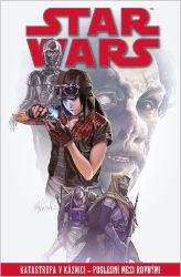 Star Wars – Katastrofa v káznici – Poslední mezi rovnými - neuveden - Dětský komiks Star Wars Star Wars – Katastrofa v káznici – Poslední mezi rovnými