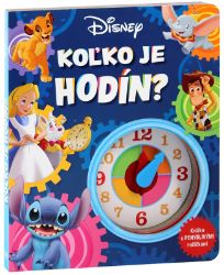 Disney - Koľko je hodín? - kolektiv autorů - Slovenské knihy pro děti Disney - Koľko je hodín?