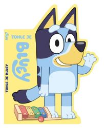 Bluey - Tohle je Bluey