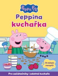 Peppa Pig - Peppina kuchařka - kolektiv autorů - Knihy pro první čtení Peppa Pig - Peppina kuchařka