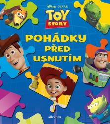 Toy Story - Pohádky před usnutím - kolektiv autorů - Knihy pro první čtení Toy Story - Pohádky před usnutím