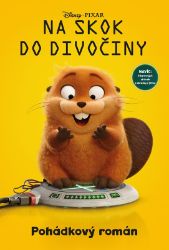 Na skok do divočiny - Pohádkový román - neuveden - Fantasy Na skok do divočiny - Pohádkový román