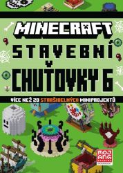 Minecraft - Stavební chuťovky 6 - kolektiv autorů - Kreativní knihy pro děti Minecraft - Stavební chuťovky 6