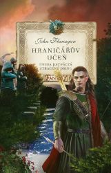 Hraničářův učeň - Kniha patnáctá - Ztracený princ - John Flanagan - Fantasy, sci-fi a gamebook pro děti Hraničářův učeň - Kniha patnáctá - Ztracený princ