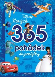 Disney - Nových 365 pohádek do postýlky - kolektiv autorů - Knihy pro první čtení Disney - Nových 365 pohádek do postýlky