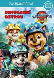 Labková patrola - Dinosaurí film - Začíname čítať - kolektiv autorů - Slovenské knihy pro děti Labková patrola - Dinosaurí film - Začíname čítať