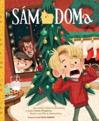 Sám doma - Příběh podle filmu - kolektiv autorů - Knihy pro první čtení Sám doma - Příběh podle filmu