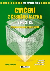 Cvičení z českého jazyka v kostce pro SŠ - Marie Sochrová - Český jazyk, gramatika Cvičení z českého jazyka v kostce pro SŠ