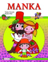 Manka – R. Pilař, V. Čtvrtek - Václav Čtvrtek - Pohádky Václava Čtvrtka Manka – R. Pilař, V. Čtvrtek