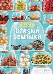 Úžasná semínka - Ewa Podleś - Encyklopedie Úžasná semínka