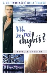 Víš, že mi chybíš? Víš, že mi chybíš?