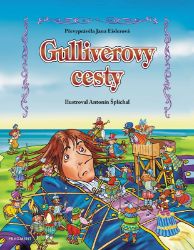 Gulliverovy cesty – pro děti - Jana Eislerová - Dobrodružné knihy pro děti Gulliverovy cesty – pro děti