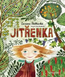 Jitřenka - Zuzana Štelbaská - Pohádky pro děti Jitřenka