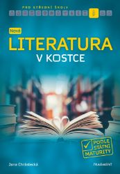 Nová literatura v kostce pro SŠ - Jana Mrózková - Literatura, čítanky Nová literatura v kostce pro SŠ